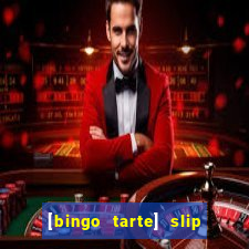 [bingo tarte] slip & stop 1988 part 1